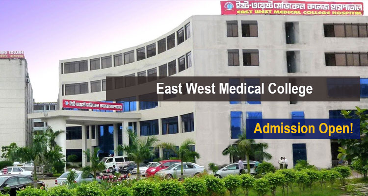 East West Medical College