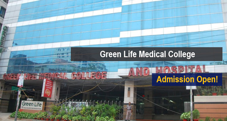 Green Life Medical College Fees Structure
