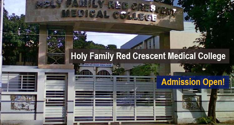 Holy Family Red Crescent Medical College Admission