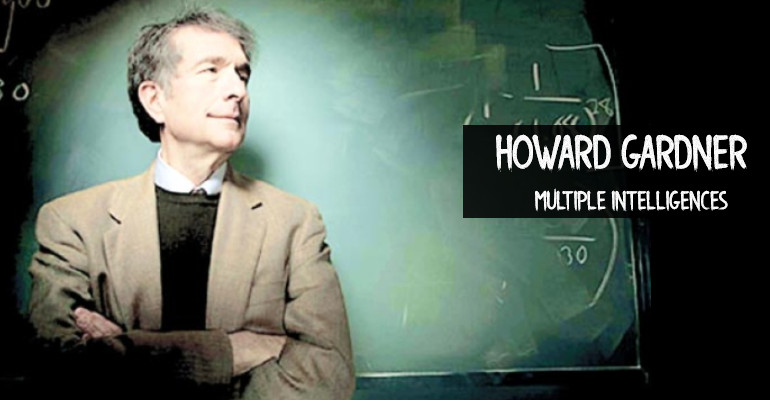 Howard Gardner Howard Gardner