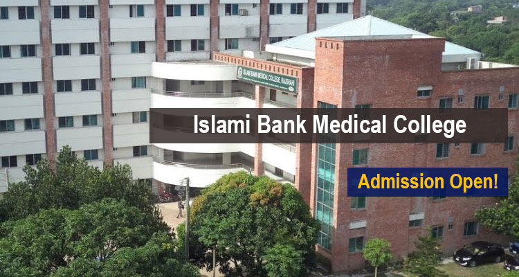 Islami Bank Medical College Courses
