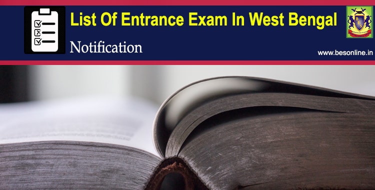 List Of Entrance Exam In West Bengal List Of Entrance Exam In West Bengal