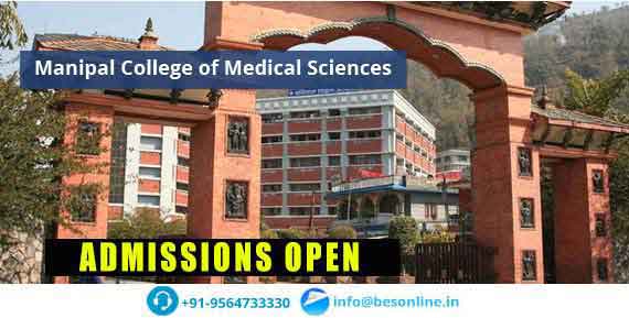 Manipal College of Medical Sciences Admissions