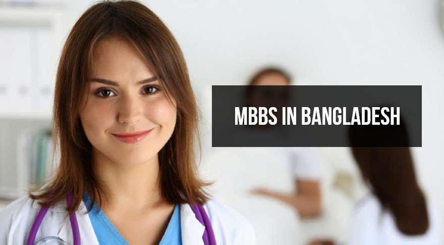MBBS Colleges in Bangladesh 2022