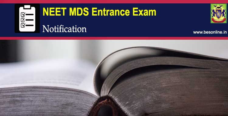 NEET MDS 2022 Entrance Exam Notification NEET MDS 2022 Entrance Exam Notification