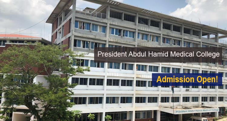 President Abdul Hamid Medical College