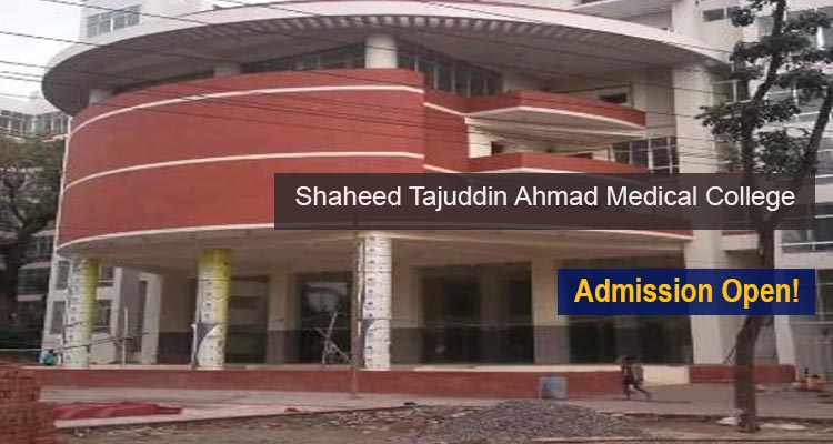 Shaheed Tajuddin Ahmad Medical College