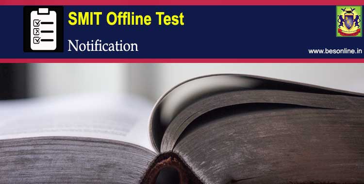 SMIT Offline Test 2022 Notifications SMIT Offline Test 2022 Notifications