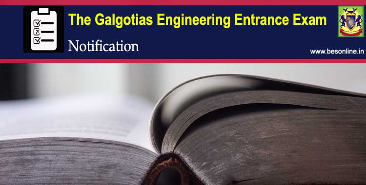 The Galgotias Engineering Entrance Exam 2022 Notification The Galgotias Engineering Entrance Exam 2022 Notification