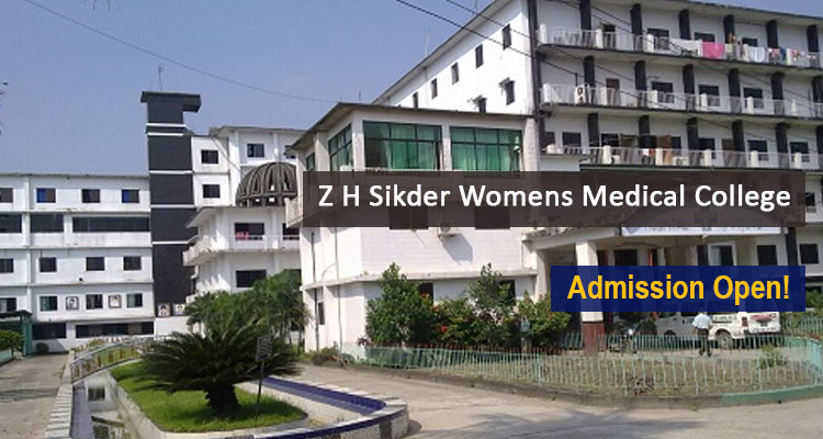 Z H Sikder Womens Medical College